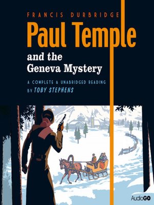 cover image of Paul Temple and the Geneva mystery